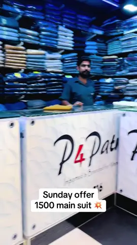 Sunday offer 1500 main suit shirt and cotton pant WhatsApp no 03072538007  Location: shop no UG216 international center zainab saddar Karachi  #unfrezzmyaccount #foryou #viral #sale #millionviews 