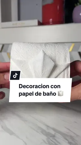 Decoración con papel de baño 🧻 #unhombrelimpiandocasas #cleaningtiktok #housekeeping 