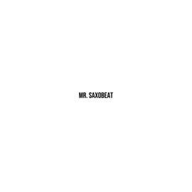 #mrsaxobeat #music #lyric 