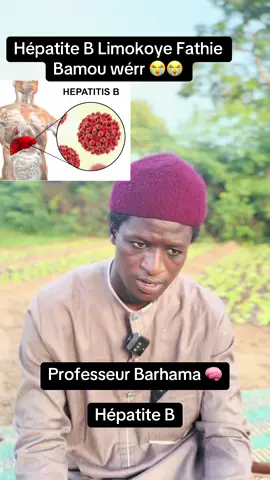 Professeur Barhama 🧠 Hépatite B solution ✅🌿🌳🌱
