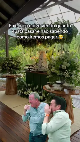 Porque tão caro, genteeeee? Kkkkkkk 🥹🥹 #casamento #meme #humor #noivos 