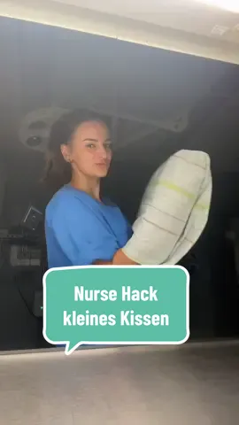 Nurse Hack kleines Kissen ☑️ #nurse #pflege #hack #fyp #nursehack