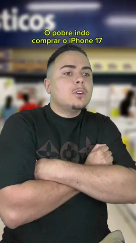 O pobre indo comprar o iPhone 17 #humor 