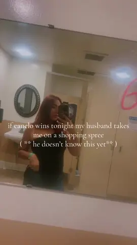 If canelo wins tonight … 😉#canelofight#mexico#husband#canelo#trend 
