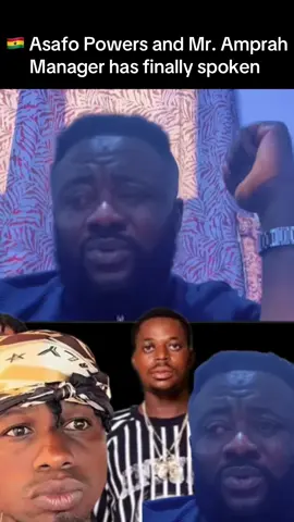 🇬🇭 Asafo Powers and Mr. Amprah  Manager has finally spoken 