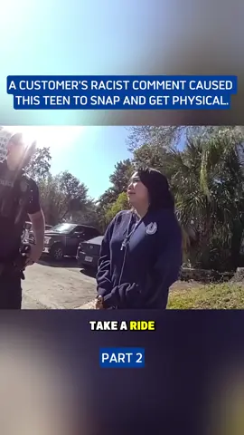 A customer’s racist comment caused this teen to snap #police #policeoftiktok #foryou #viral #cops 
