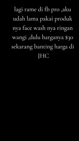 aku sabun cuci muka selalu gonta ganti kadang haba labo, sava, dan yg menurut ku ok ya i be#🇮🇩🇮🇩🇭🇰🇭🇰 #wukaisahongkong #happyholidays #berbagiinfoskincare #fypシ゚ 