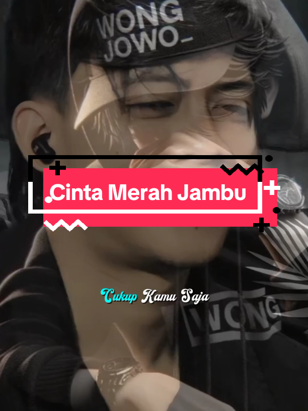 Cukup kamu saja 🥰 #overlaylyrics #cintamerahjambu #templatecapcut #fypシ゚ #lewatberanda 