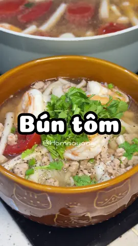 Hôm nay mọi người đã biết nấu món gi chưa ạ, món bún tôm thịt này ngon lắmmm #homnayangi #ancungtiktok #LearnOnTikTok #nauancungtiktok 