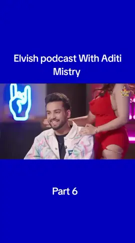 Elvish podcast With Aditi Mistry #foryou #elvish #aditimistry 
