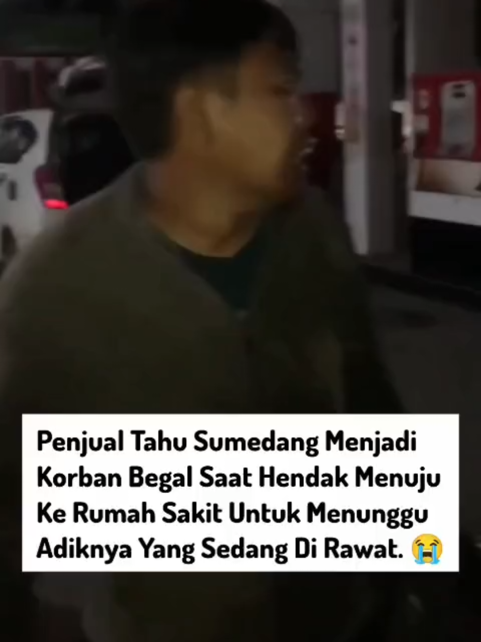 ❗️OPEN DONASI URGENT❗️   SEDIH BANGET...😭 Bapak Rizky Ginting yang keseharian nya berjualan tahu sumedang menjadi korban begal saat hendak ke rumah sakit untuk menjaga adik nya yang sedang sakit. 😭 Sampai di pertengahan jalan Bapak nya di stop oleh 3 orang dan memukul kepala korban hingga menabrak korban dan langsung bapaknya lompat sampai masuk ke selokan parit. 😭 Dan naas sepeda motor Bapak nya yang keseharian untuk mencari nafkah keluarganya hilang di bawa oleh para pelaku. 😭 Dan ini lah kendaraan Bapak nya untuk berjualan mengusahakan rejeki untuk keluarga. 😭 Yuk bantu bapak Rizky, Silahkan kirim sedekah terbaikmu ke rekening :  - Bank Syariah Indonesia (BSI ex BSM) : 7148226746 - QRIS (Ada Di Akun @gerakmenebarkebaikan )  A/N : Yayasan Gerak Menebar Kebaikan Konfirmasi Donasi : 085333677355 #GerakMenebarKebaikan #TerusTebarKebaikan #BantuBapakRizky
