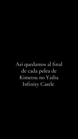 Emociones muy fuertes  @David Tucho  #kimetsunoyaiba #infinitycastle #esperaunpocounpoquitomas #sad #paratii 