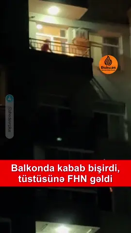 Hadisə Yasamalda MİDA yaşayış kompleksində baş verib.  Qonşular tüstünü görüb dərhal FHN-ə yığıb.  Son məlum olub ki, kimsə balkonda kabab çəkirmiş.
