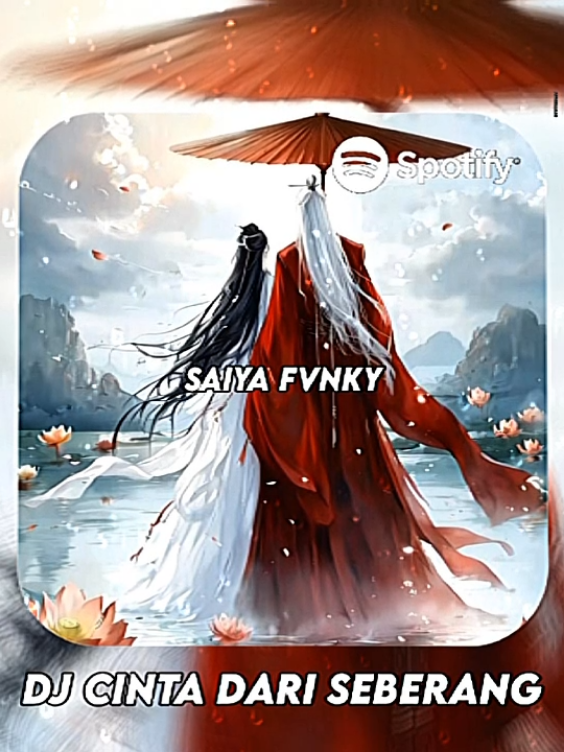 DJ CINTA DARI SEBERANG VIRAL TIKTOK TERBARU 2025 YANG KALIAN CARI!!! #saiyafvnky 
