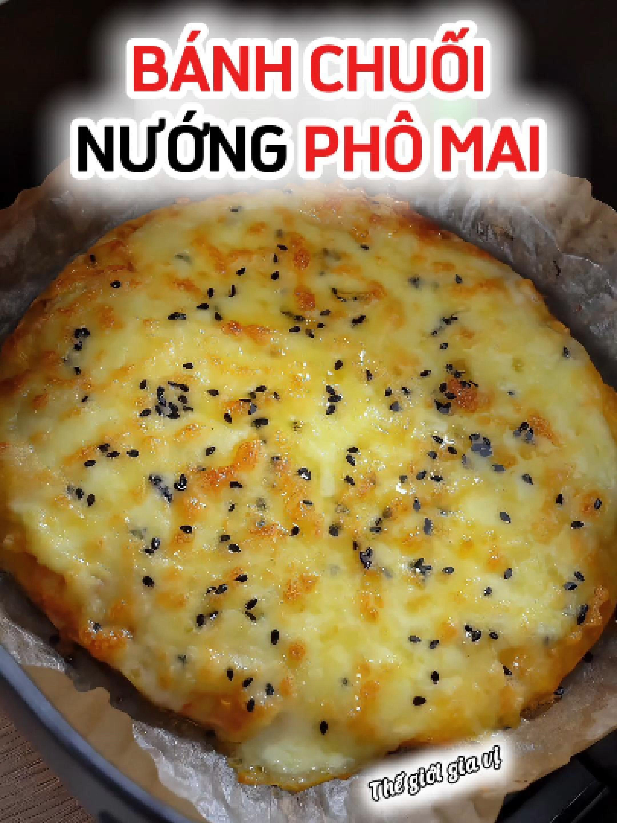 Món ngon mỗi ngày P1387 | Bánh chuối nướng phô mai #phomaimozzarella #amthuc #monan #monngon #monngonmoingay #xuhuong #xuhuongtiktok #khaylotnoichien #noichienkhongdau #giavi #thegioigiavi