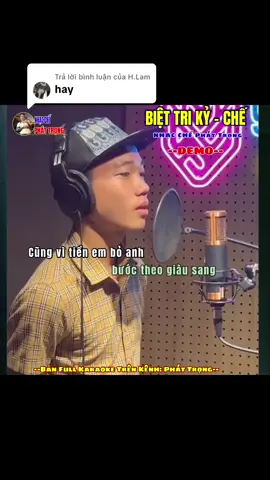 Trả lời @H.Lam Biệt Tri Kỷ - Chế / Nhạc chế Phát Trọng / Demo / Bản full Lyrics vs Karaoke trên kênh @Phát Trọng / Nhạc chế hay #biettriky #nhacche #phattrong #nhacchehay #247h2n