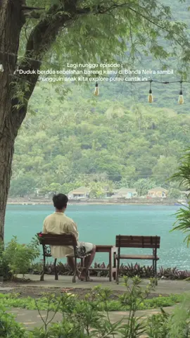 Maaf ya sayang, nanti nongkrongnya cuman di tempat sederhana kaya di banda neira gini #bandaneira 