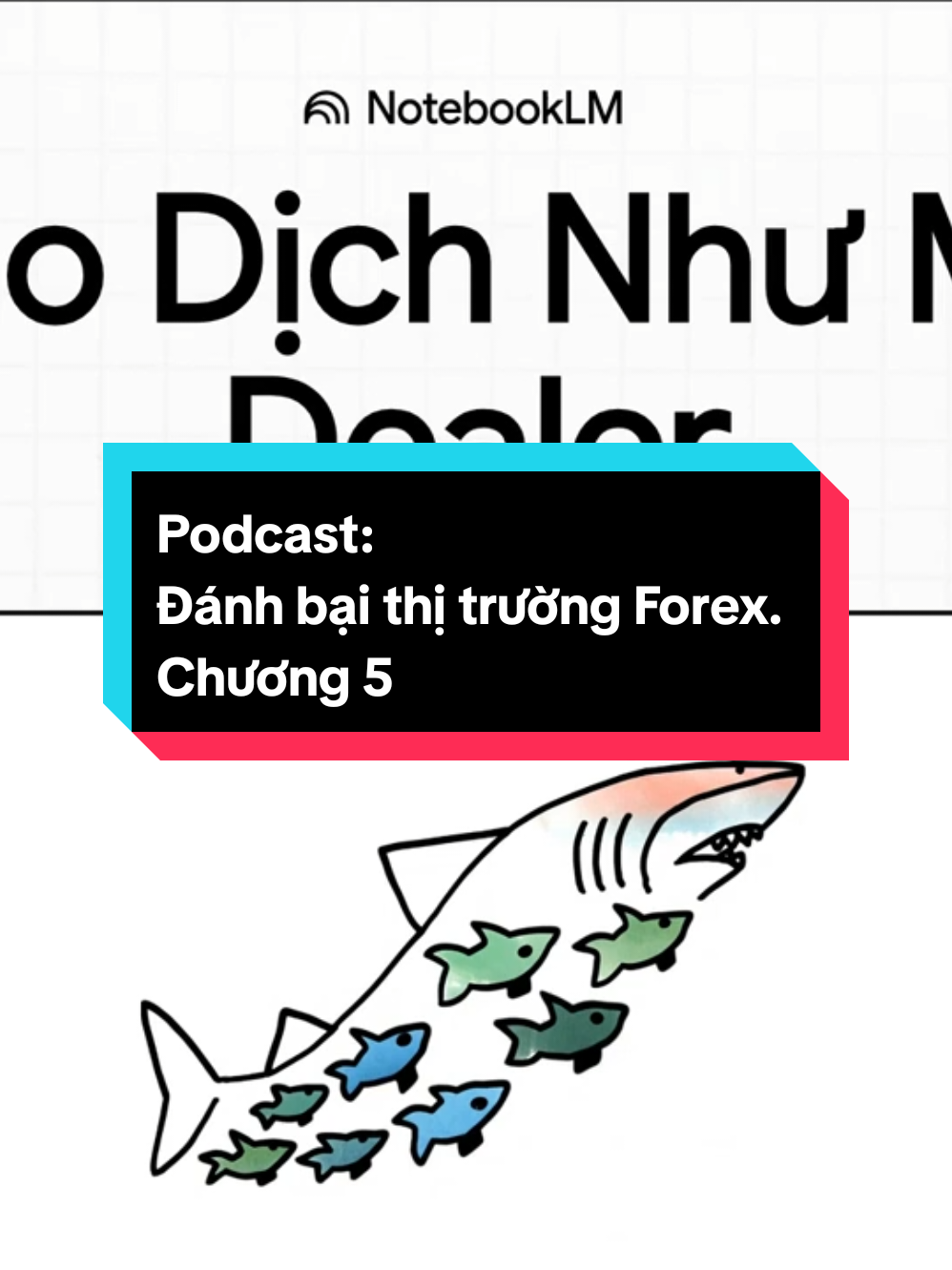 Podcast: Đánh bại thị trường Forex. Chương 5 #finance #forex #trade #dautu 