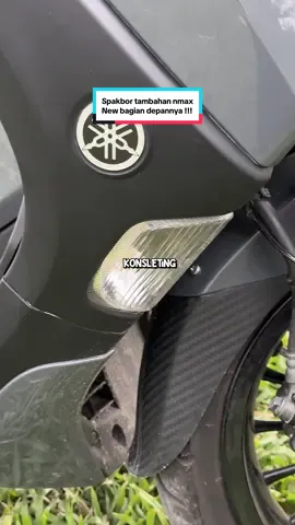 Spakbor tambahan depan motor nmax new! #spakbor #spakbornmax #spakbortambahan 