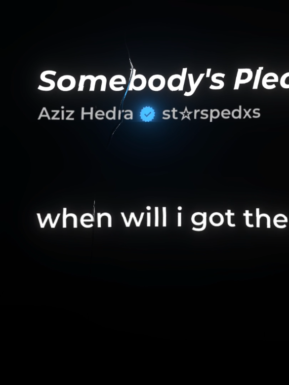 somebody's pleasure #lyrics #somebodyspleasure #azizhedra #musicvibes #foryou 