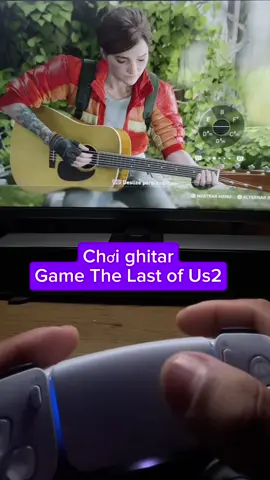 Đánh đàn trong game the last of us 2 việt hoá #tiemgamepc #boxgame #thelastofus2 