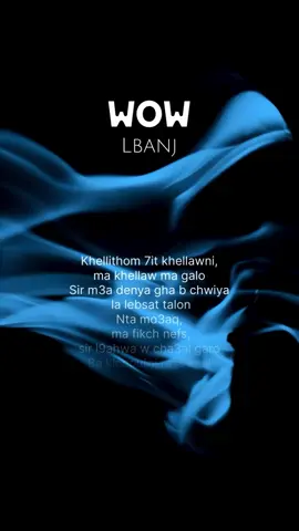 Lbenj || wow 😵‍💫 🎹🎤🤑 #foryoupage #lyrics_songs #spotify #rapmarocain ##lbenj  Lyrics ✨ Khellithom 7it khellawni, ma khellaw ma galo Sir m3a denya gha b chwiya  la lebsat talon Nta mo3aq,  ma fikch nefs, sir l9ahwa w cha3al garo Ba kichoufni rass lmal w ntaya rass taro Nkhesro lmula every  day-ay-ay-ay-ay Niko da3wa tomorrow-ow-ow-ow-ow Salaire bak mcha f bouteille-eille-eille Jatek ghriba gol wow, wow, wow, wow, wow Nkhesro lmula every  day-ay-ay-ay-ay Niko da3wa tomorrow-ow-ow-ow-ow Salaire bak mcha f bouteille-eille-eille Jatek ghriba gol  wow, wow, wow, wow, wow Khoya je te connais pas,  ach semmak llah? Ta nta gha le7as,  la3ebha gentleman …