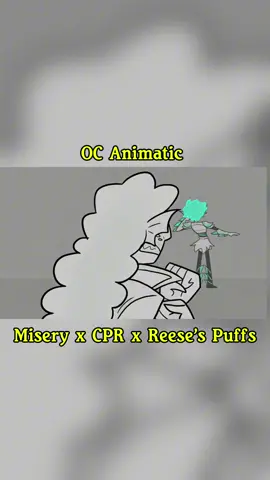 OC Animatic - Misery x CPR x Reese's Puffs #animationmeme  #ocanimation #mashup #funnytiktok #fyp 