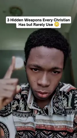 3 Hidden Weapons Every Christian Has But Rarely Use 😳