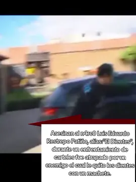 Muere El Dientes, patron del cartel 