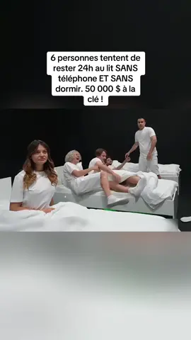 6 personnes tentent de rester 24h au lit SANS téléphone ET SANS dormir. 50 000 $ à la clé !#fyp #foryou 