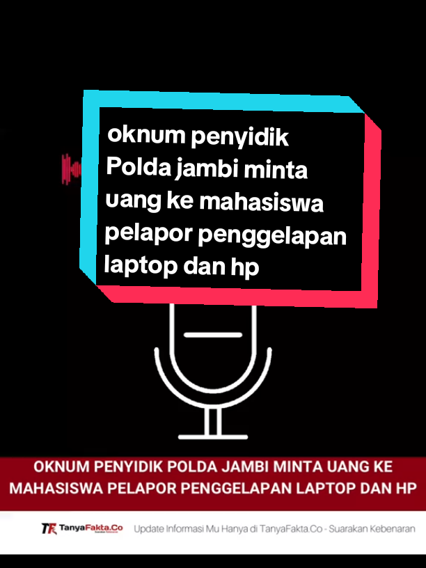 bagaimana bisa koruptor hilang di Indonesia jika penyidik nya aja gini, oknum penyidik Polda jambi minta uang ke mahasiswa pelapor penggelapan laptop dan hp #fyp #viral #jambi #korupsi #penyidik 