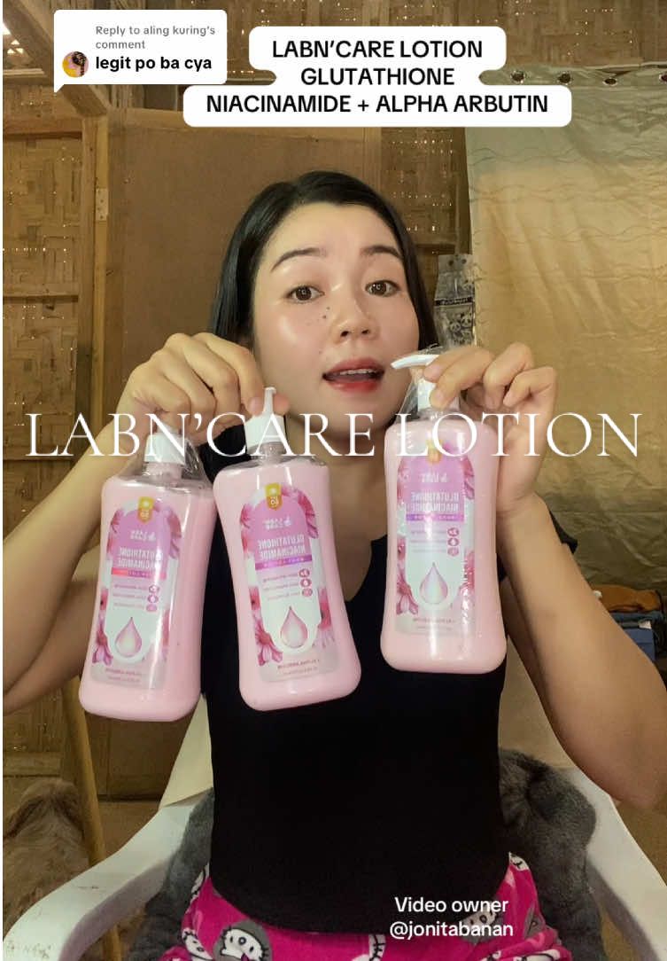 Replying to @aling kuring hindi nyo po malalaman if di mo susubukan! Try na nitong LABN’CARE LOTION WITH GLUTATHIONE,NIACINAMIDE AND ALPHA ARBUTIN! #labncarelotion #glutathione #niacinamide #alphaarbutin #bodylotion 