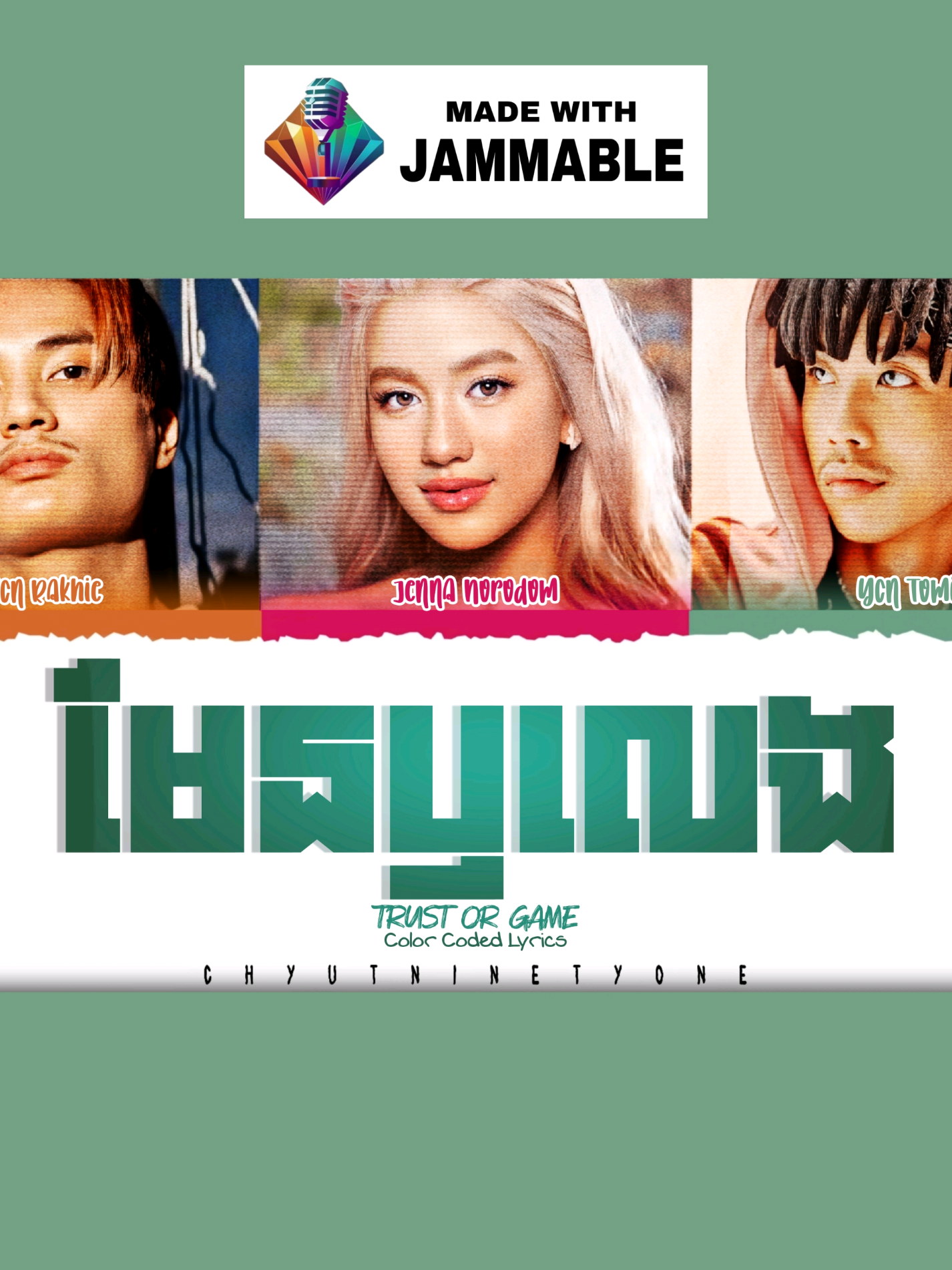 NEW] JENNA NORODOM 'មែនឫលេង (Feat. YCN TOMIE, YCN RAKHIE)' Lyrics (Color Coded Lyrics) @jennanorodom @YCNTOMIE @rakhierick  #មែនឫលេង #jennanorodom #ycnrakhie #ycntomie #chyut91 