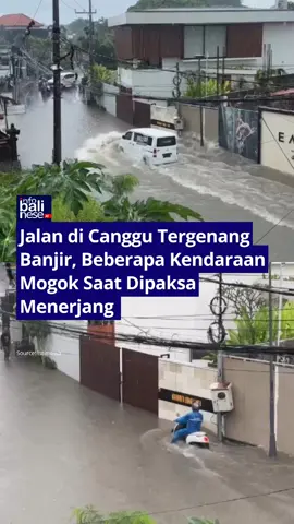 Hati-hati di Jalan, Semeton 🙏 Jalan di Canggu Tergenang Banjir, Beberapa Kendaraan Mogok Saat Dipaksa Menerjang  .  Terlihat dalam video beberapa kendaraan mogok saat dipaksa menerjang banjir di Jalan Pantai Batu Mejan Canggu, Kecamatan Kuta Utara, Badung, pada Senin, 15 September 2025. .  .  .  ≠========================≠ Follow: @infobalinese.id Follow: @infobalinese.id Follow: @infobalinese.id ≠========================≠ .  Sumber: via shelbystarrs   .  .  🎥:  .  📷:  .  📰:  .  . #infobali #baliindonesia #banjir  #bali #indonesia      