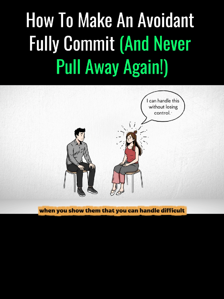 How to make An Avoidant Fully Commit And Never Pull again #AttachmentStyles #avoidantEx #