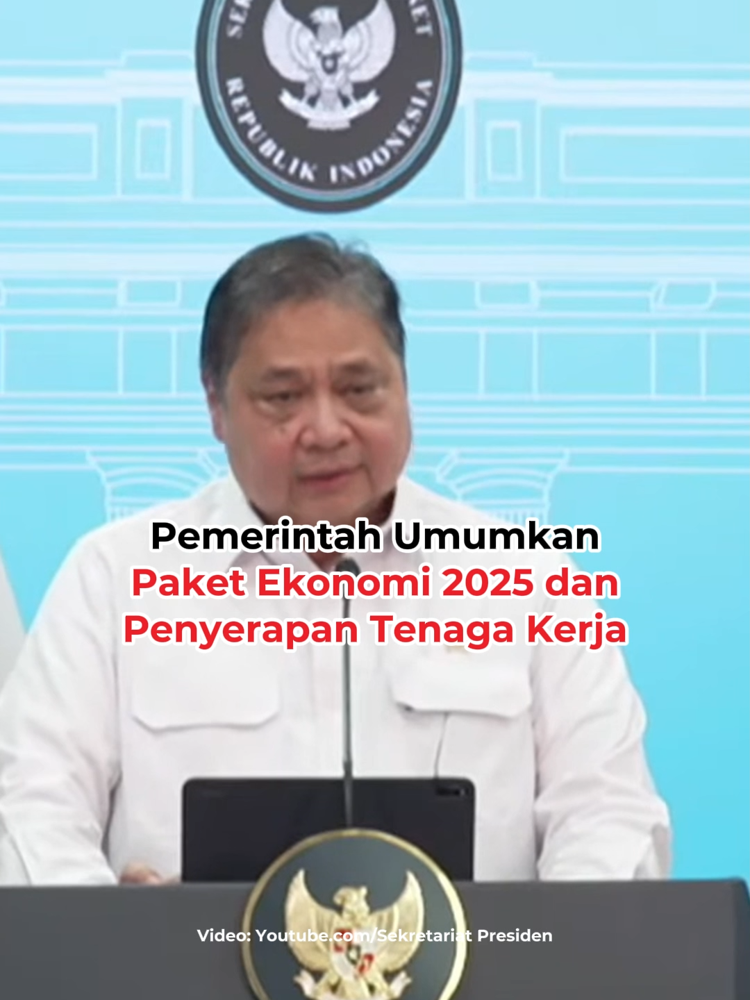 PEMERINTAH UMUMKAN PAKET EKONOMI 2025 DAN Pemerintah mengumumkan program paket ekonomi 2025 dan penyerapan tenaga kerja. Menteri Koordinator Bidang Perekonomian, Airlangga Hartarto, merinci apa saja paket program tersebut. 