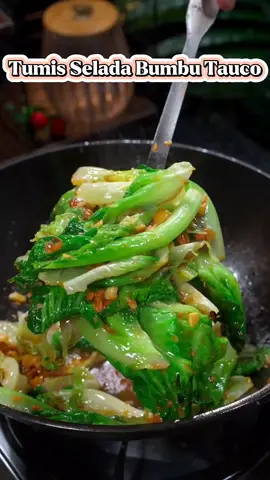 Tumis Selada Bumbu Tauco.  #dapurmamaajeng  #Recipe #cooking