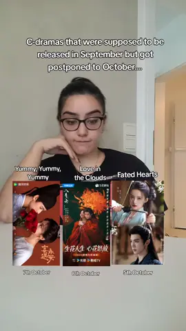 October is full 🙈 #cdrama #chinesedrama #cdramalover #loveintheclouds #fatedhearts 