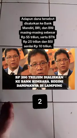 Adapun dana tersebut disalurkan ke Bank Mandiri, BRI, dan BNI masing-masing sebesar Rp 55 triliun, serta BTN Rp 25 triliun dan BSI senilai Rp 10 triliun.