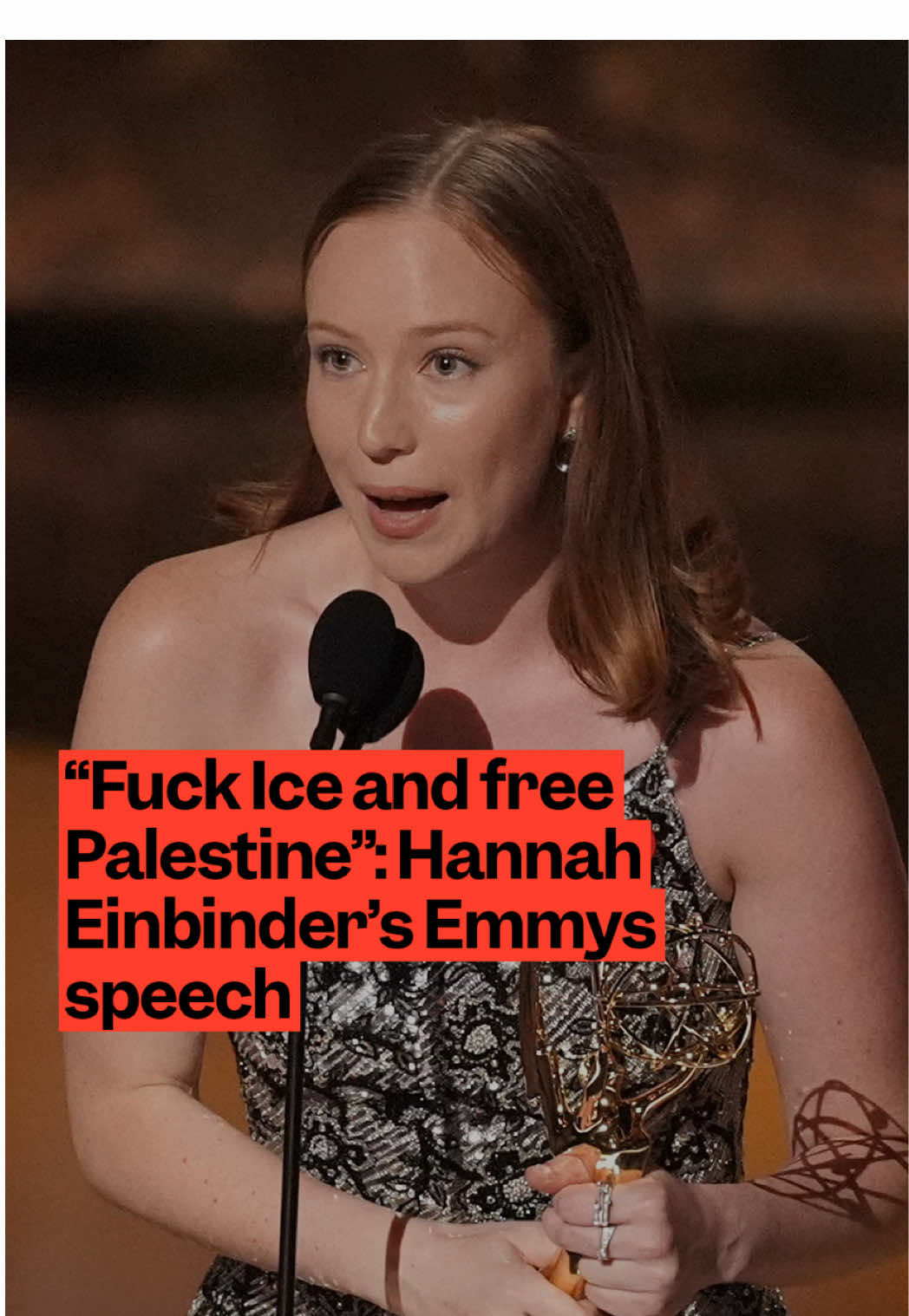 Hannah Einbinder received a supporting actress primetime Emmy for her role in Hacks, and made a statement at the end of her acceptance speech about Palestine and ICE. She was then asked backstage to elaborate on her comments.  “I feel like it is my obligation as a Jewish person to distinguish Jews from the State of Israel, because our religion and our culture is such an important and long standing institution that is really separate to this sort of ethno-nationalist state,” she said.