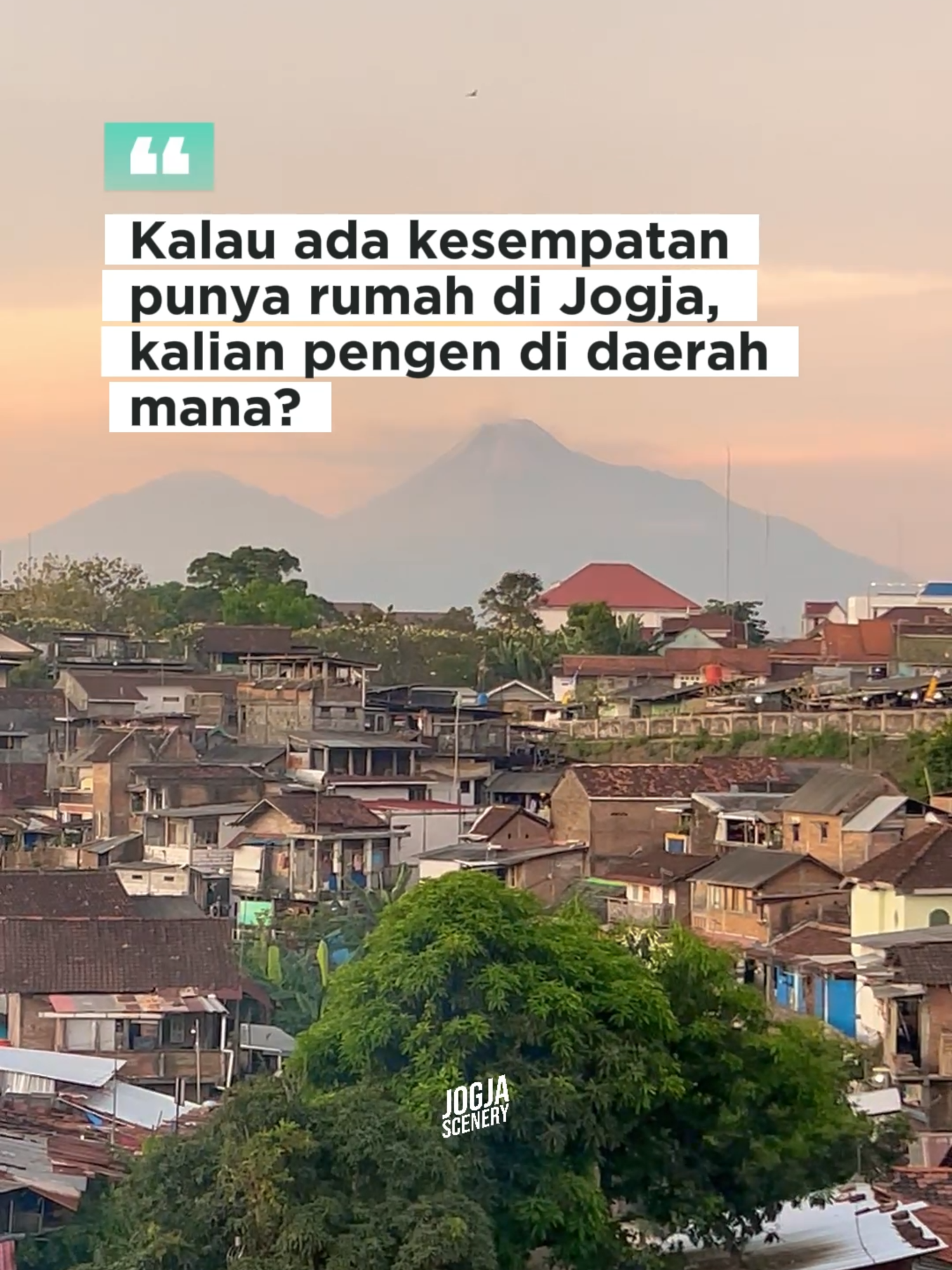 Kalau ada kesempatan punya rumah di Jogja, kalian pengen di daerah mana? #jogjascenery #jogja #jogja24jam #jogjaistimewa #infojogja