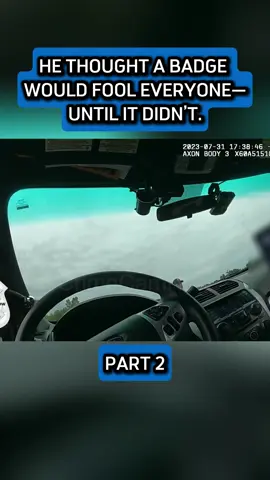 He thought a badge would fool everyone—until it didn’t. #cops #bodycam #fyb #police 