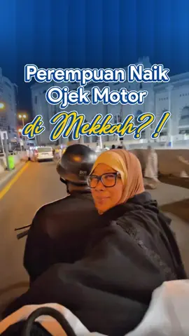 🧕🏻 Perempuan Naik Ojek di Mekkah, Aman Nggak Ya? 💫 Ada yang penasaran berapa tarifnya dan biasanya mangkal di mana?🤔 Jawabannya ada di video 🎥👇 Kalau pas di makkah liat ojek motor, ufriend mau coba atau ga nih? #ojek #perempuan #makkah #travelumroh 
