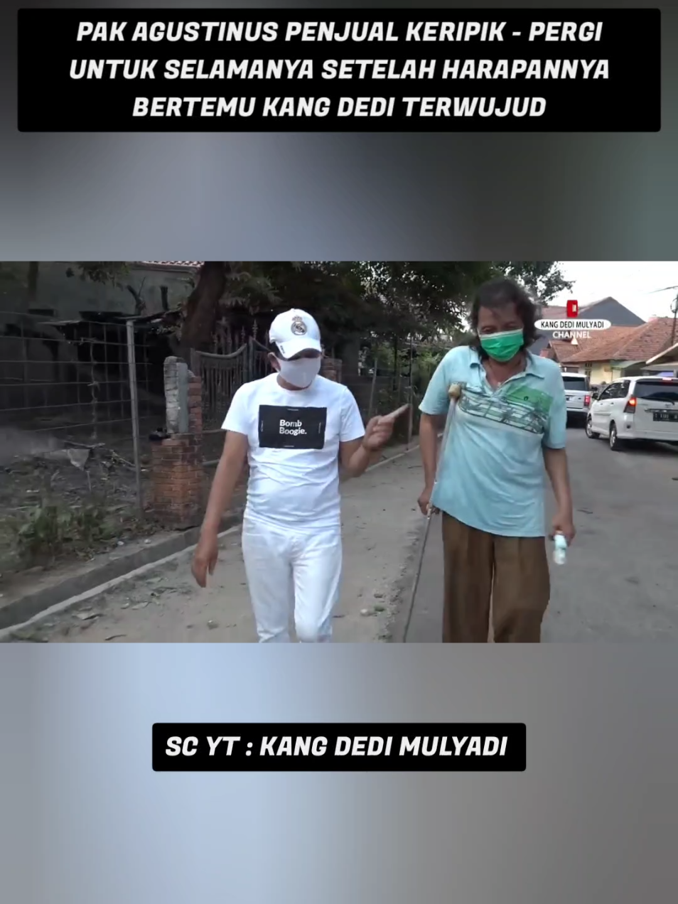 PAK AGUSTINUS PENJUAL KERIPIK - PERGI UNTUK SELAMANYA SETELAH HARAPANNYA BERTEMU KANG DEDI TERWUJUD #kangdedimulyadi #dedimulyadi #kdm #kangdedimulyadichannel #bapakaing 