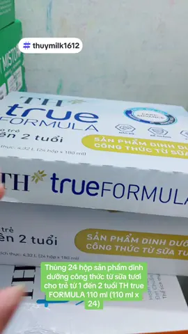 Thùng 24 hộp sản phẩm dinh dưỡng công thức từ sữa tươi cho trẻ từ 1 đến 2 tuổi TH true FORMULA 110 ml (110 ml x 24) #thuymilk1612 #salegiuathang #muasamcungtiktok #saleluongve #tiktoktrend 