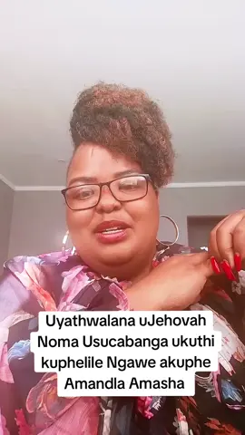 Uyathwalana uJehovah Noma Usucabanga ukuthi kuphelile Ngawe akuphe Amandla Amasha #uyathwalana_unkulunkulu #Pray #dontgiveup 