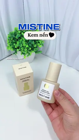 Kem nền Mistine - chân ái của tui 🥰. #mistinevn #foundation #kemnen #kemnenmistine #xuhuong 