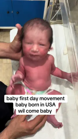 baby born in 🇺🇸 usa #first movement #newbornbaby #unfreezemyacount 