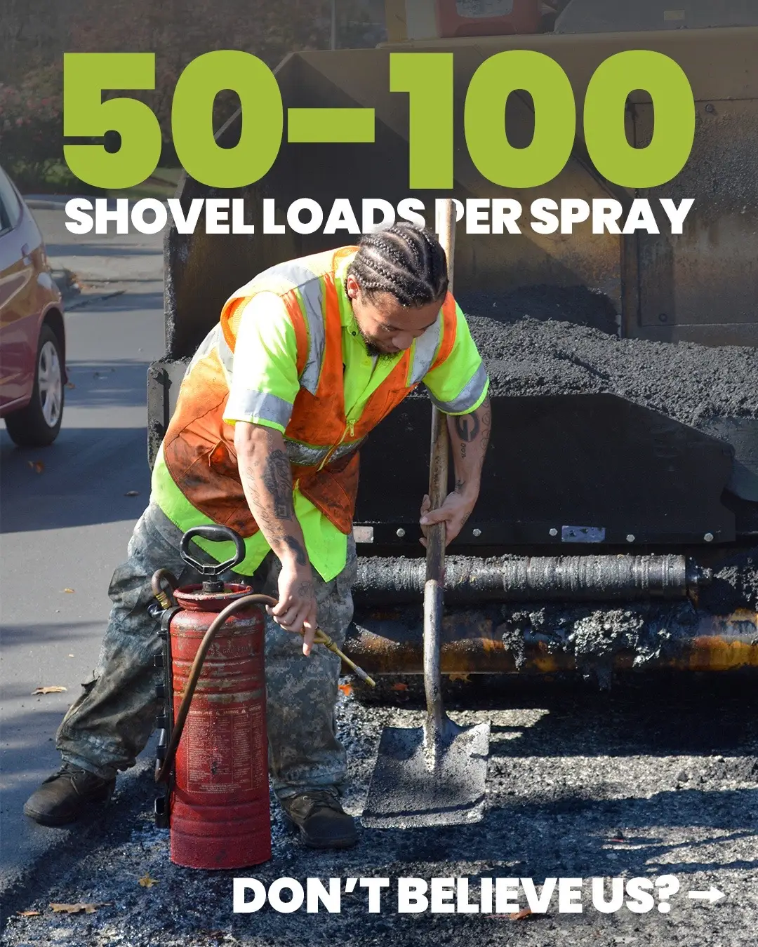 When we tell people you can get 50 to 100 shovel loads with PavePro as their release agent, most people just laugh. But after 25 years of field-testing and lab development, we more confident than ever in our asphalt release agent. Because of its high flash point and oily film, PavePro prevents asphalt adhesion much longer than that of diesel fuel or citrus release agents. 