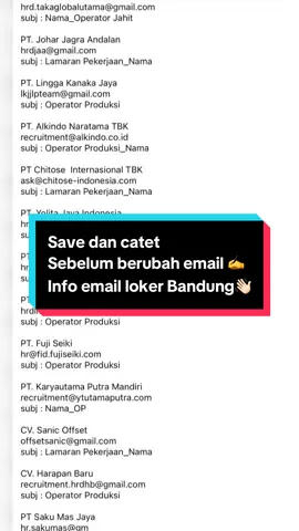 Ambil pensil dan catet gaessss ✍️ #infoloker #infoemailloker #infolokerbandung2025 #infokulipabrik #sekedarinfo (sumber dari fb : atas nama yoga) terima kasih kak untuk informasinya email loker nya karena telah berbagi🙏🏼 semoga sukses dan lancar dalam dunia pekerjaan nya